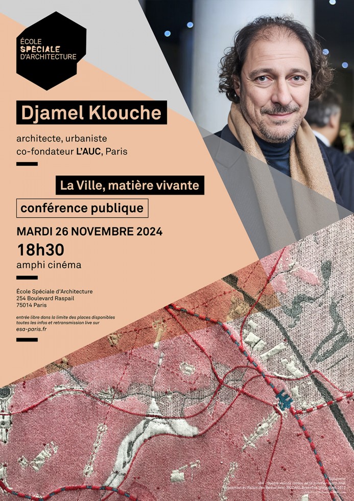 Conférence de l'architecte et urbaniste Djamel Klouche à l'ESA